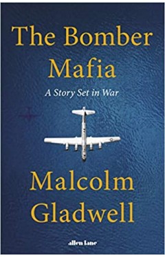 The Bomber Mafia - A Story Set in War